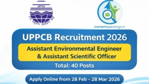 UPPCB Recruitment 2026 Featured Image showing Assistant Environmental Engineer and Assistant Scientific Officer 40 posts with application dates 28 Feb to 28 Mar 2026 and official logos.