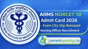 AIIMS NORCET 10 Admit Card 2026 exam city slip nursing officer recruitment banner