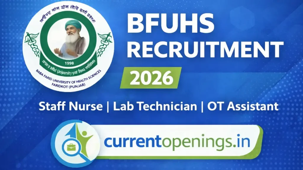BFUHS Recruitment 2026 notification for Staff Nurse, Lab Technician and OT Assistant posts – Apply online at currentopenings.in