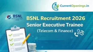 BSNL Recruitment 2026 Senior Executive Trainee Telecom and Finance &ndash; CurrentOpenings.in