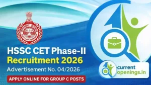 HSSC CET Phase-II Recruitment 2026 Advertisement No. 04/2026