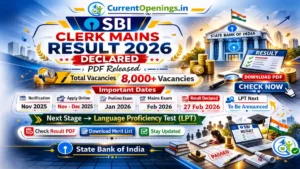 SBI Clerk Mains Result 2026 declared for 8000+ Junior Associate vacancies with LPT update and result PDF download details.