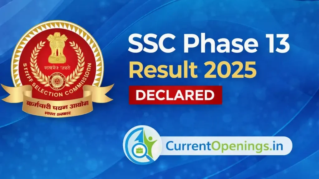 SSC Phase 13 Result 2025 declared with cut off marks, 67543 candidates shortlisted