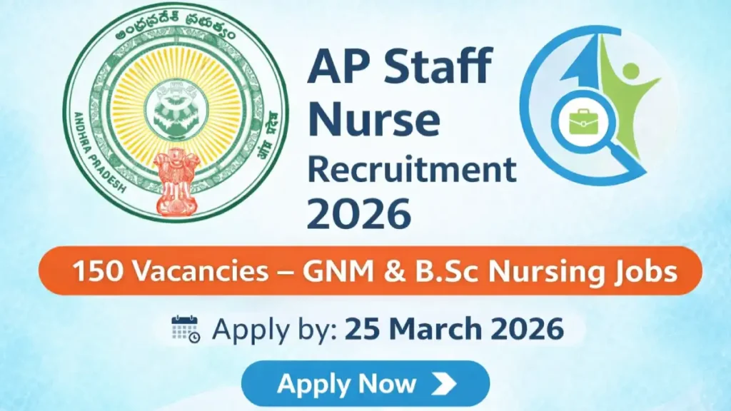 AP Staff Nurse Recruitment 2026 notification image showing 150 vacancies for GNM and BSc Nursing candidates in Andhra Pradesh