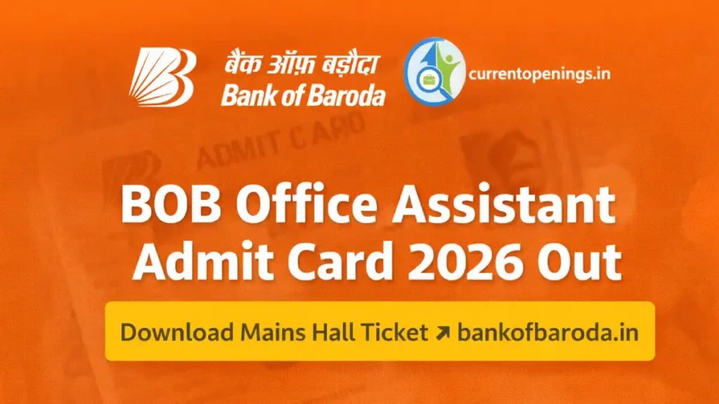 Bank of Baroda Office Assistant Admit Card 2026 Out – Download BOB Peon Mains Hall Ticket
