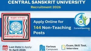 Central Sanskrit University Recruitment 2026 apply online for 144 non teaching posts