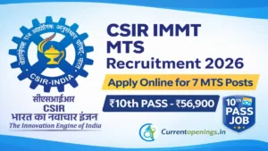 CSIR IMMT MTS Recruitment 2026 Apply Online for 7 Posts 10th Pass Job