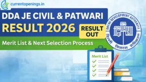 DDA JE Civil and Patwari Result 2026 Out Merit List and Selection Process