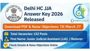 Delhi HC JJA Answer Key 2026 released download PDF raise objections till March 27 152 vacancies