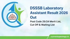 DSSSB Laboratory Assistant Result 2026 Post Code 29/24 Merit List Cut Off Waiting List
