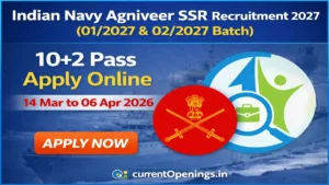 Indian Navy Agniveer SSR Recruitment 2027 Apply Online for 01/2027 and 02/2027 Batch 10+2 Pass Vacancy