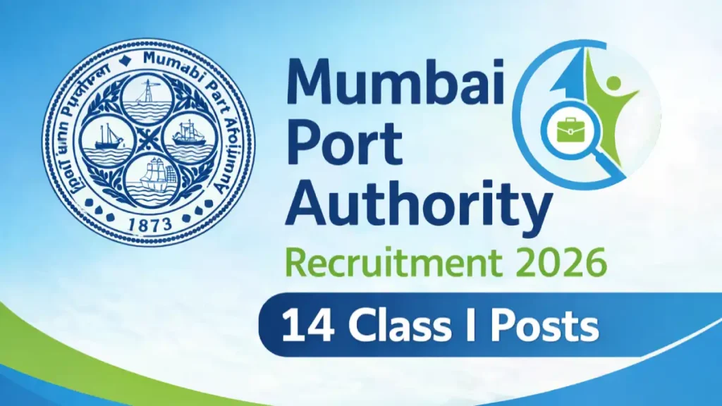 Mumbai Port Authority Recruitment 2026 featured image for 14 Class I posts on currentopenings.in