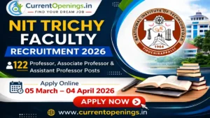 NIT Trichy Faculty Recruitment 2026 apply online for 122 Professor Associate Professor and Assistant Professor posts