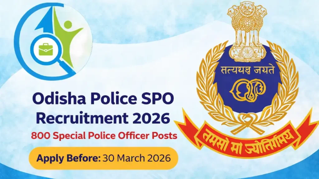 Odisha Police SPO Recruitment 2026 notification for 800 Special Police Officer posts
