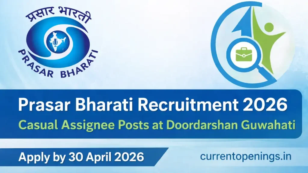 Prasar Bharati Recruitment 2026 banner for Casual Assignee posts at Doordarshan Guwahati apply before 30 April 2026
