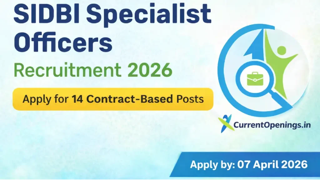 SIDBI Specialist Officers Recruitment 2026 Banner for 14 Contract Based Posts Apply by 07 April 2026