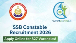 SSB Constable Recruitment 2026 apply online for 827 vacancies driver veterinary posts