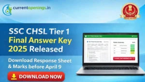 SSC CHSL Tier 1 Final Answer Key 2025 Released Download Response Sheet Marks Before April 9