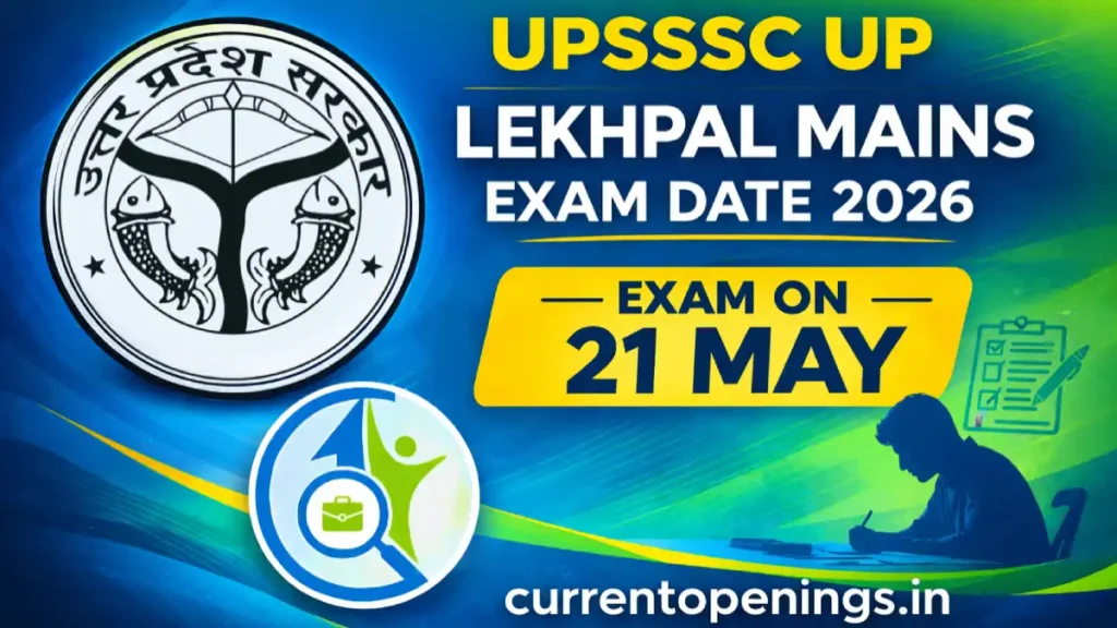 UPSSSC UP Lekhpal Mains Exam Date 2026 announced exam on 21 May