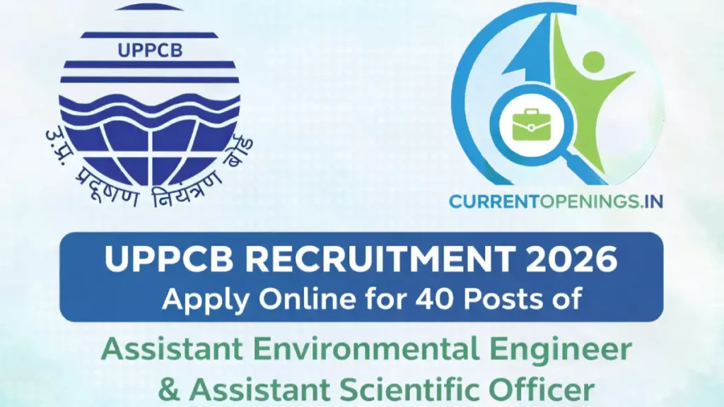 UPPCB Recruitment 2026 Notification for Assistant Environmental Engineer and Assistant Scientific Officer 40 Posts