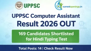 UPPSC Computer Assistant Result 2026 released for 14 posts