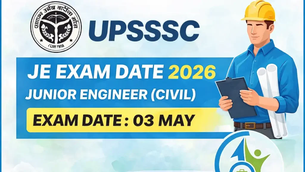 UPSSSC JE Exam Date 2026 Junior Engineer Civil exam scheduled on 03 May notification image