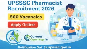 UPSSSC Pharmacist Recruitment 2026 featured image showing 560 vacancies with Apply Online button and CurrentOpenings.in branding