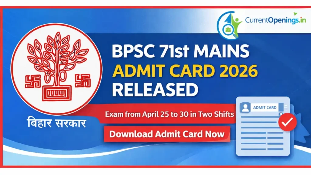 BPSC 71st Mains Admit Card 2026 released exam date 25 to 30 April Bihar Government