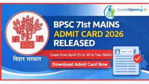 BPSC 71st Mains Admit Card 2026 released exam date 25 to 30 April Bihar Government