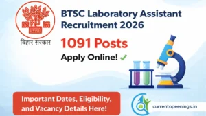 BTSC Laboratory Assistant Recruitment 2026 1091 Posts Apply Online Bihar Government