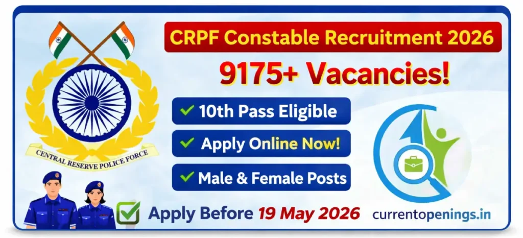 CRPF Constable Recruitment 2026 banner showing 9175 vacancies, 10th pass eligibility, apply online before 19 May 2026