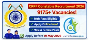 CRPF Constable Recruitment 2026 banner showing 9175 vacancies, 10th pass eligibility, apply online before 19 May 2026