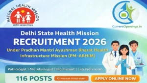 Delhi State Health Mission Recruitment 2026 banner with 116 vacancies for Pathologist, Microbiologist, Biochemist and Lab Technician under PM-ABHIM