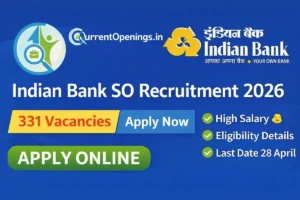 Indian Bank SO Recruitment 2026 banner with 331 vacancies, apply online before 28 April