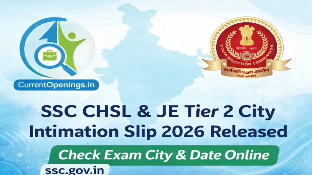 SSC CHSL and JE Tier 2 City Intimation Slip 2026 released check exam city date online banner
