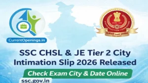 SSC CHSL and JE Tier 2 City Intimation Slip 2026 released check exam city date online banner