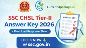 SSC CHSL Tier 2 Answer Key 2026 banner with SSC logo and CurrentOpenings.in logo showing response sheet download