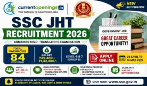 SSC JHT Recruitment 2026 banner apply online 84 posts salary eligibility last date