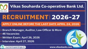 Vikas Souharda Co-operative Bank Recruitment 2026 banner with 46 vacancies, apply online before 24 April, exam and interview dates