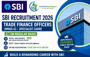 SBI Trade Finance Officer Recruitment 2026 &ndash; Apply Online for 100 Posts