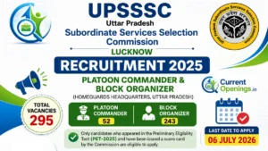 UPSSSC Platoon Commander Block Organizer Recruitment 2026 &ndash; 295 Vacancies